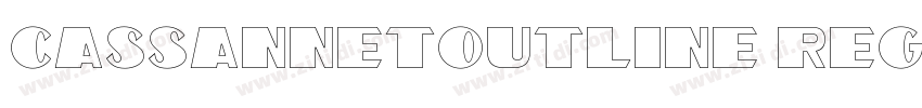 CassannetOutline Reg字体转换